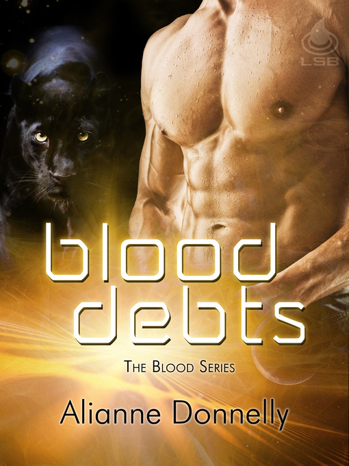 Title details for Blood Debts by Alianne Donnelly - Available